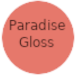 Paradise Gloss