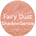 FAIRY DUST SHADOWSENSE