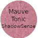 Mauve Tonic ShadowSense