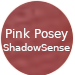 Pink Posey Matte ShadowSense