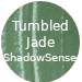 Tumbled Jade ShadowSense