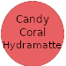 Candy Coral Hydramatte